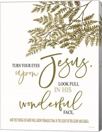 Framed Turn Your Eyes Upon Jesus Print