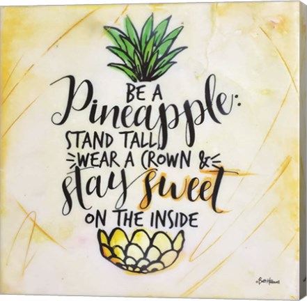 Framed Be a Pineapple Print