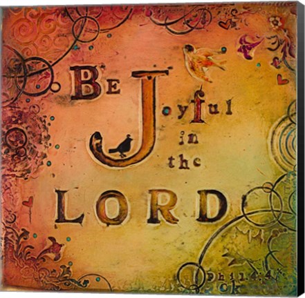 Framed Be Joyful Print