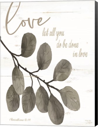 Framed Let All You Do Be Done in Love Print