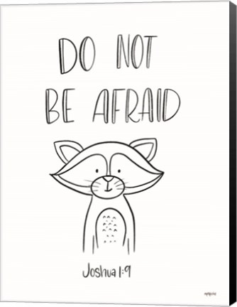 Framed Do Not Be Afraid Print