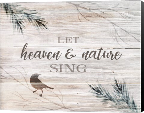 Framed Let Heaven &amp; Nature Sing Print