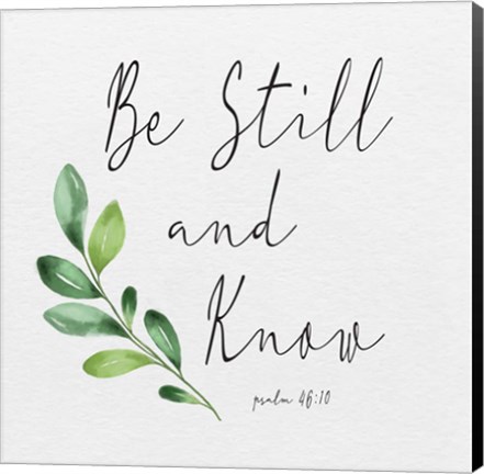 Framed Inspirational Life I-Be Still Print