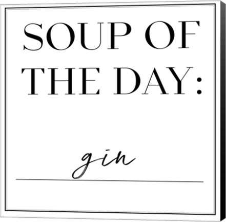 Framed Soup du Jour II Print