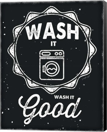 Framed Wash It Good Print