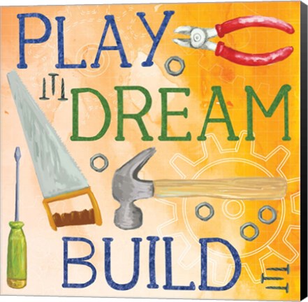 Framed Play, Dream, Build Print