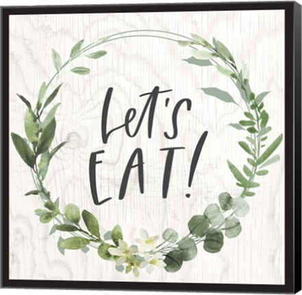 Framed Let&#39;s Eat! Print