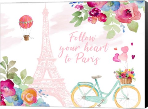 Framed Follow Your Heart to Paris Print