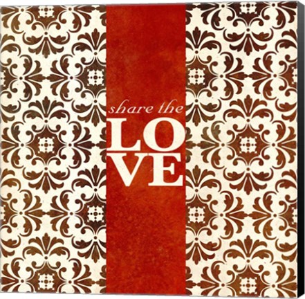 Framed Share The Love Print