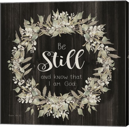 Framed Be Still and Know Wreath Print