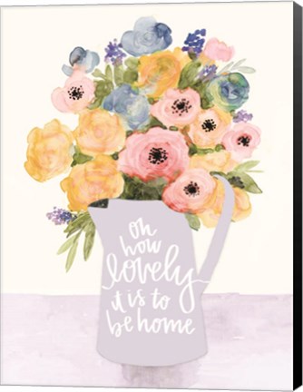 Framed Lovely to Be Home Flowers Print