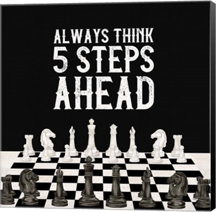 Framed Rather be Playing Chess III-5 Steps Ahead Print