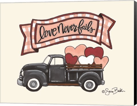 Framed Love Never Fails Truck Print