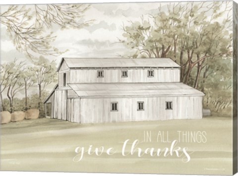 Framed In All Things Give Thanks Print