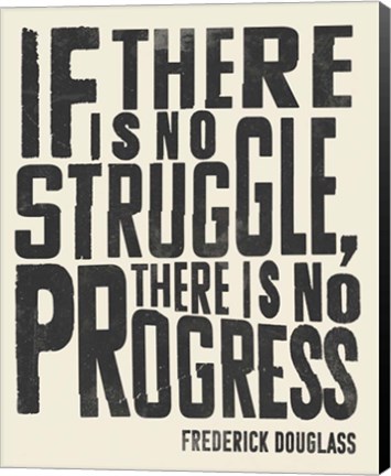 Framed Frederick Douglass Quote I Print