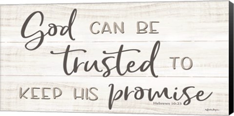 Framed God Can Be Trusted Print