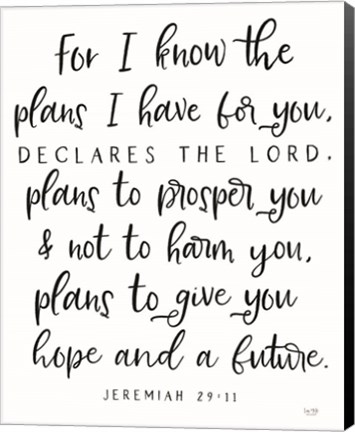 Framed Plans I Have For You Print