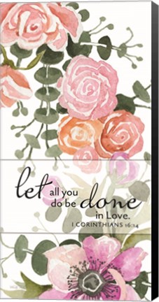 Framed Let All You Do be Done in Love Print