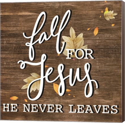 Framed Fall for Jesus Print