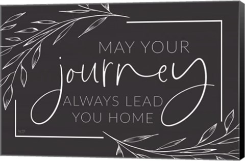 Framed May Your Journey Lead Home Print