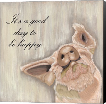 Framed It&#39;s Good Day to Be Happy Print