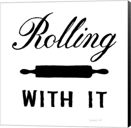 Framed Rolling With It Print