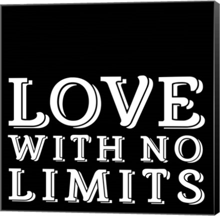 Framed In Black &amp; White Sentiment IV-No Limits Print