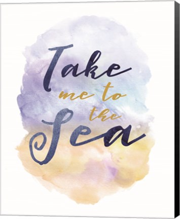 Framed Take Me To The Sea Print