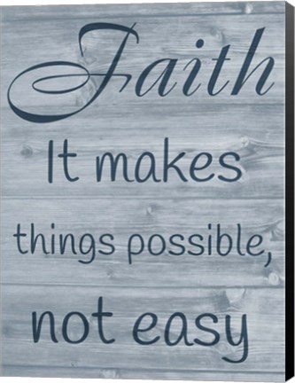 Framed Faithful Possibilities Print