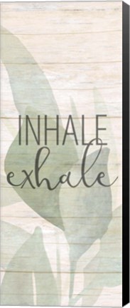 Framed Inhale Exhale Panel Print