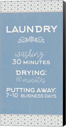 Framed Laundry Business Days Print