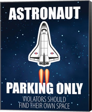 Framed Astronaut Parking Print