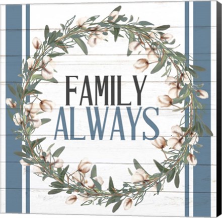 Framed Family Always Print