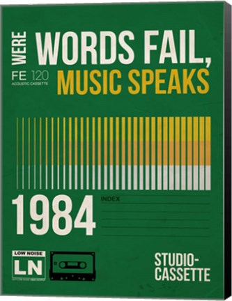 Framed Words Fail, Music Speaks Print