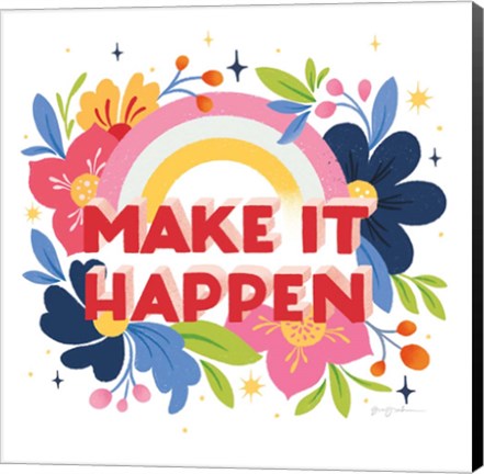 Framed Make It Happen I Bright Sq Print