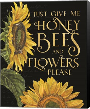 Framed Honey Bees &amp; Flowers Please portrait I-Give me Honey Bees Print