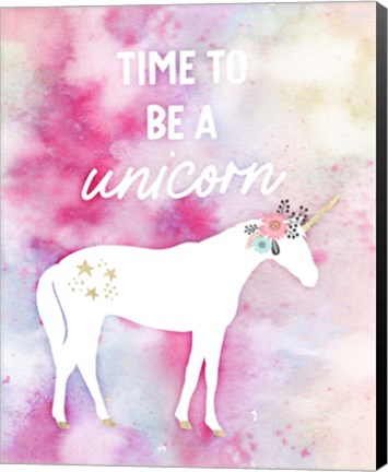 Framed Time to be a Unicorn Print