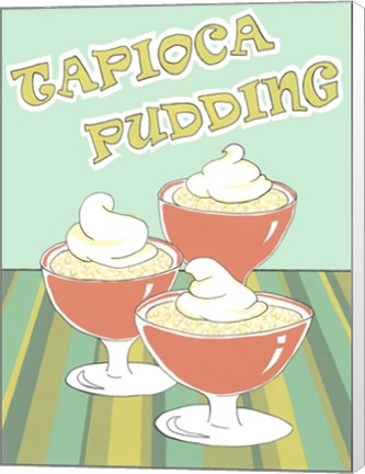 Framed Tapioca Pudding Print