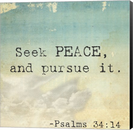 Framed Seek Peace Print