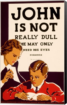 Framed John is Not  Really Dull, WPA Poster, ca. 1937 Print