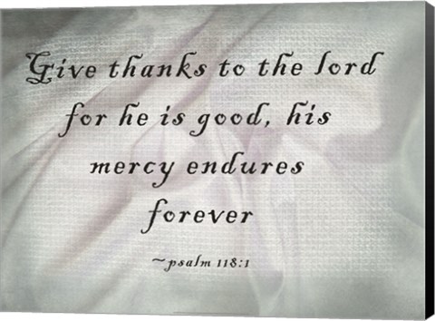 Framed Give Thanks to the Lord Print