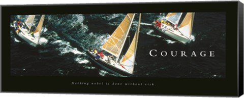 Framed Courage-Sailboats Print