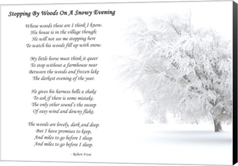 Framed Stopping by Woods on a Snowy Evening by Robert Frost Print