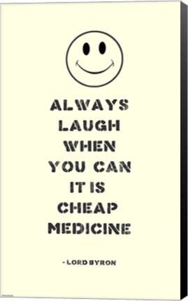 Framed Always Laugh Lord Byron Quote Print