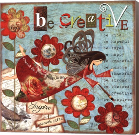 Framed Just Be Creative Print