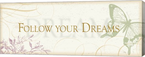 Framed Follow your dreams Print