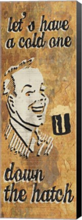 Framed Down the Hatch Print