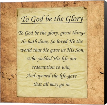 Framed To God Be The Glory Print