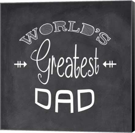 Framed World&#39;s Greatest Dad - black Print