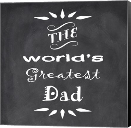 Framed World&#39;s Greatest Dad I Print